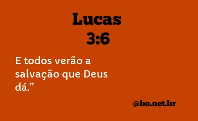 Lucas 3:6 NTLH