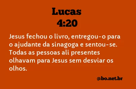 Lucas 4:20 NTLH