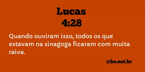 Lucas 4:28 NTLH
