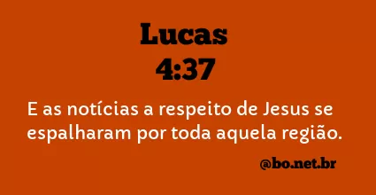 Lucas 4:37 NTLH