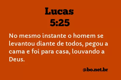 Lucas 5:25 NTLH