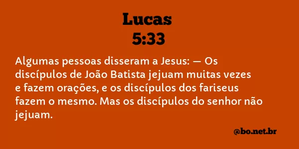 Lucas 5:33 NTLH