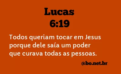 Lucas 6:19 NTLH