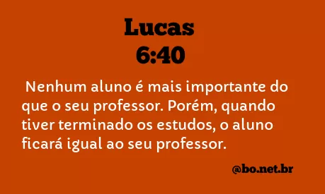 Lucas 6:40 NTLH