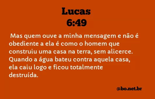 Lucas 6:49 NTLH