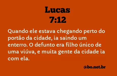 Lucas 7:12 NTLH
