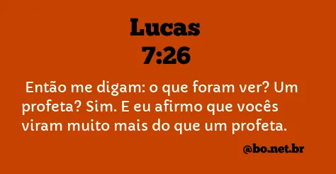 Lucas 7:26 NTLH