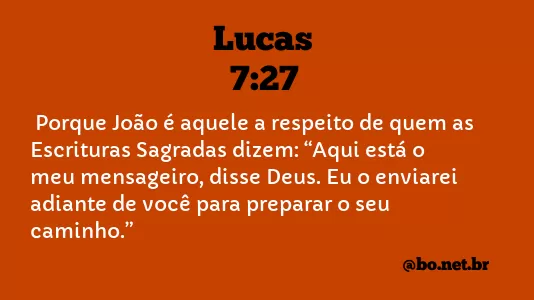 Lucas 7:27 NTLH
