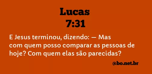 Lucas 7:31 NTLH