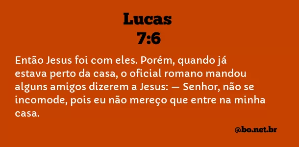 Lucas 7:6 NTLH