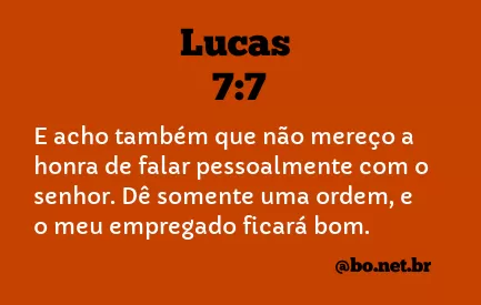 Lucas 7:7 NTLH