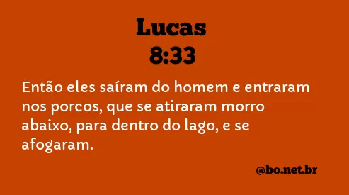 Lucas 8:33 NTLH