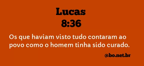 Lucas 8:36 NTLH