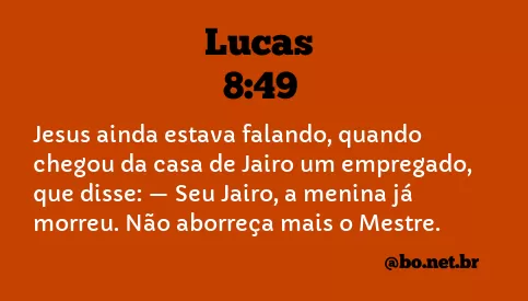 Lucas 8:49 NTLH