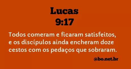 Lucas 9:17 NTLH