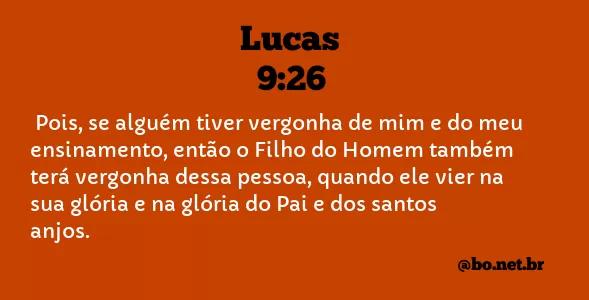 Lucas 9:26 NTLH