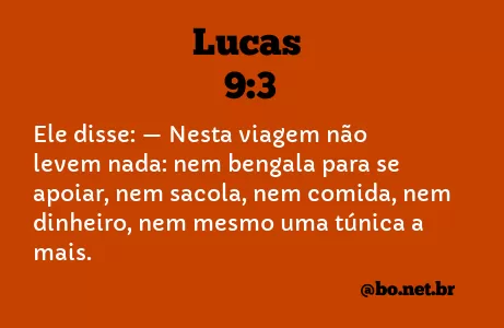 Lucas 9:3 NTLH