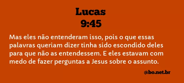 Lucas 9:45 NTLH