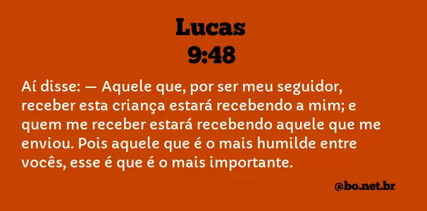 Lucas 9:48 NTLH