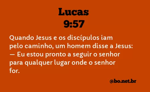 Lucas 9:57 NTLH