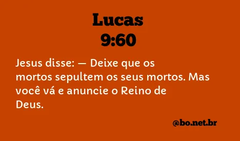 Lucas 9:60 NTLH