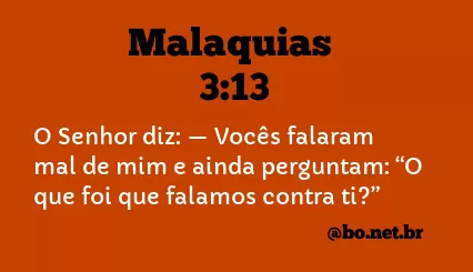 Malaquias 3:13 NTLH