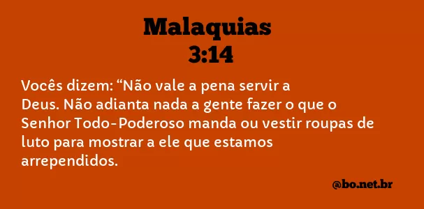 Malaquias 3:14 NTLH