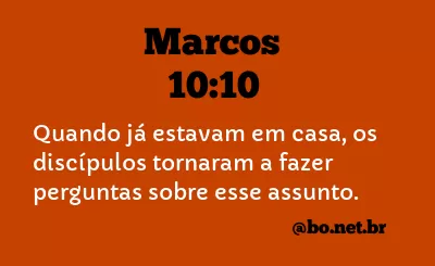 Marcos 10:10 NTLH