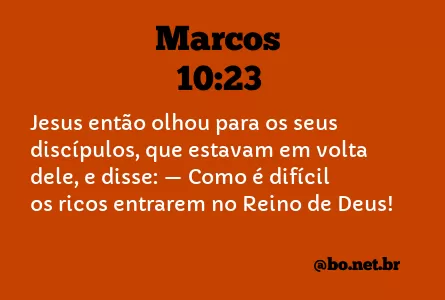 Marcos 10:23 NTLH