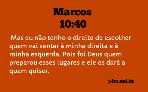 Marcos 10:40 NTLH