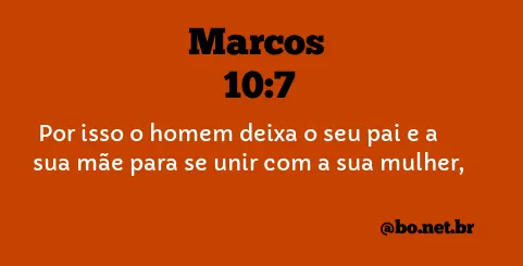 Marcos 10:7 NTLH