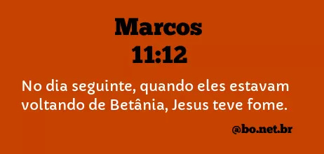Marcos 11:12 NTLH