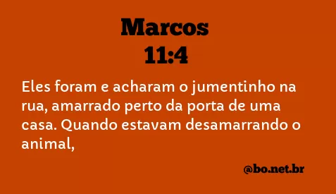 Marcos 11:4 NTLH