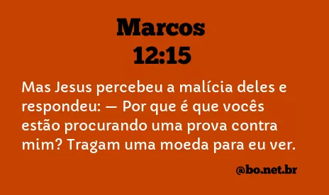 Marcos 12:15 NTLH