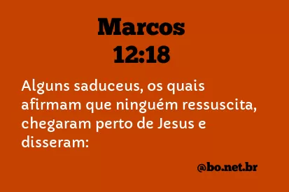 Marcos 12:18 NTLH