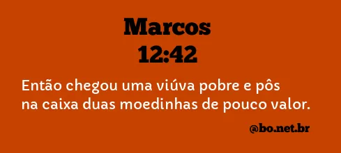 Marcos 12:42 NTLH