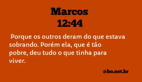Marcos 12:44 NTLH