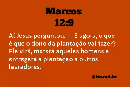 Marcos 12:9 NTLH