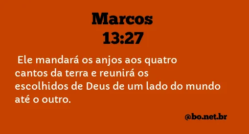 Marcos 13:27 NTLH