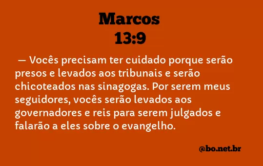 Marcos 13:9 NTLH
