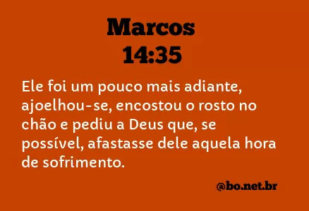 Marcos 14:35 NTLH