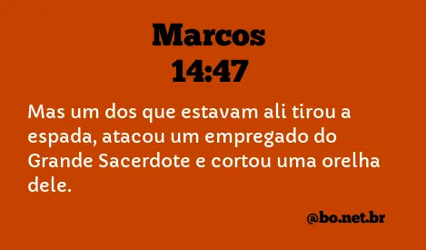 Marcos 14:47 NTLH