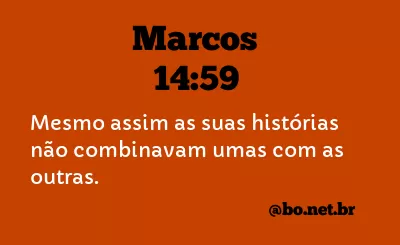 Marcos 14:59 NTLH