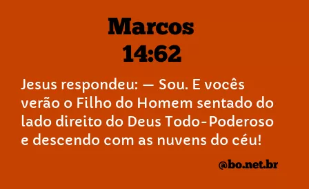 Marcos 14:62 NTLH