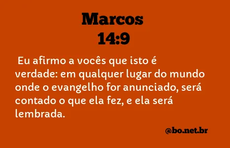 Marcos 14:9 NTLH