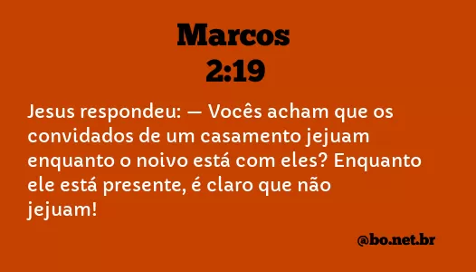 Marcos 2:19 NTLH