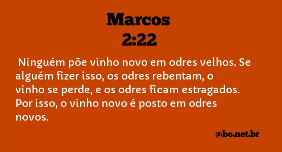 Marcos 2:22 NTLH