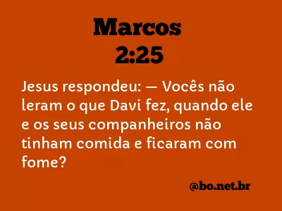 Marcos 2:25 NTLH
