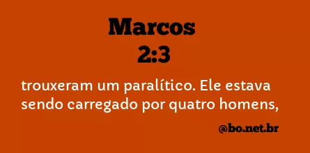 Marcos 2:3 NTLH