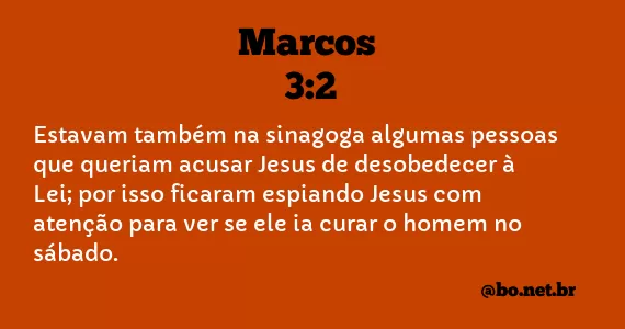 Marcos 3:2 NTLH
